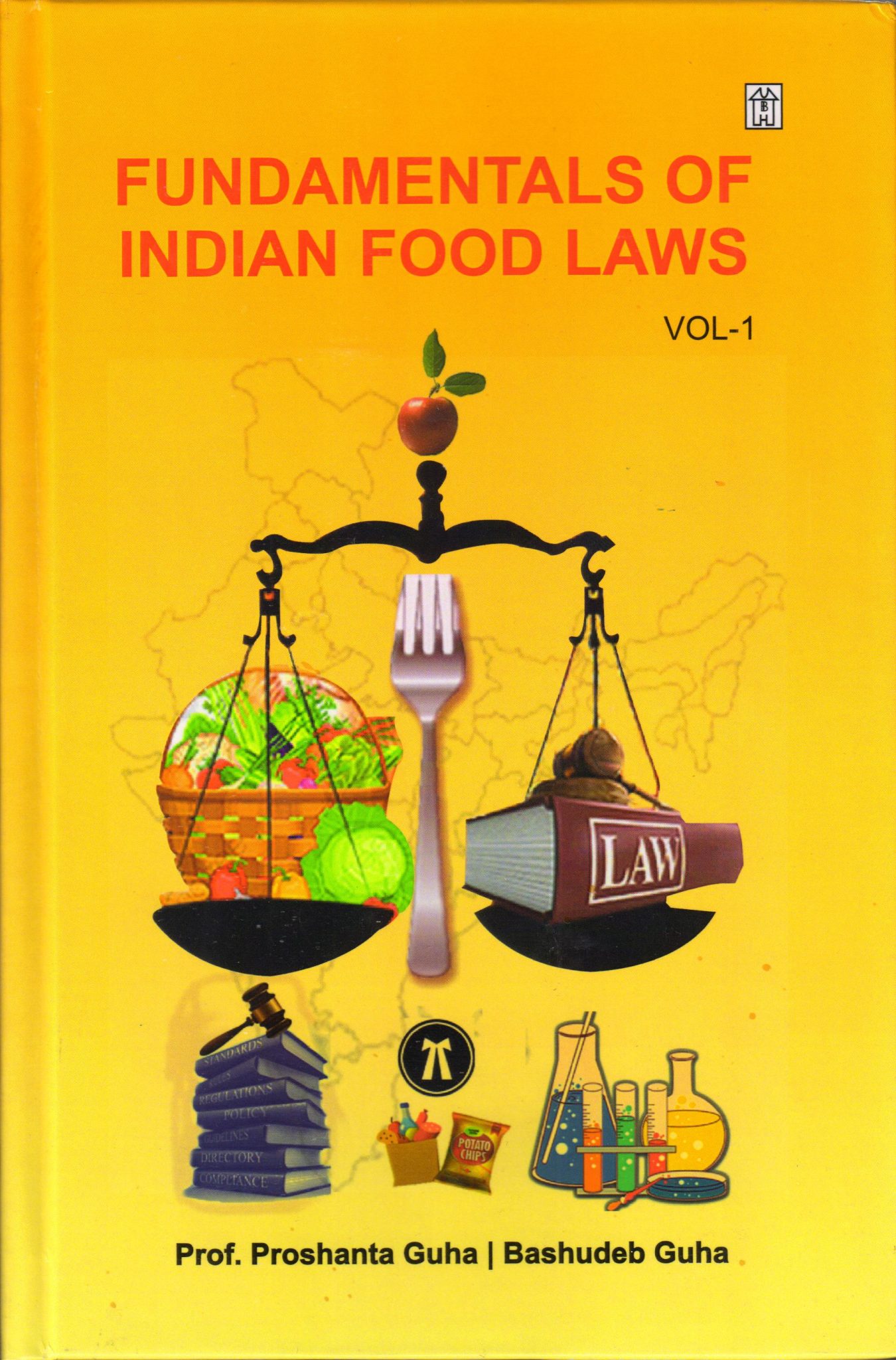 Fundamentals Of Indian Food Laws Vol 1 University Books